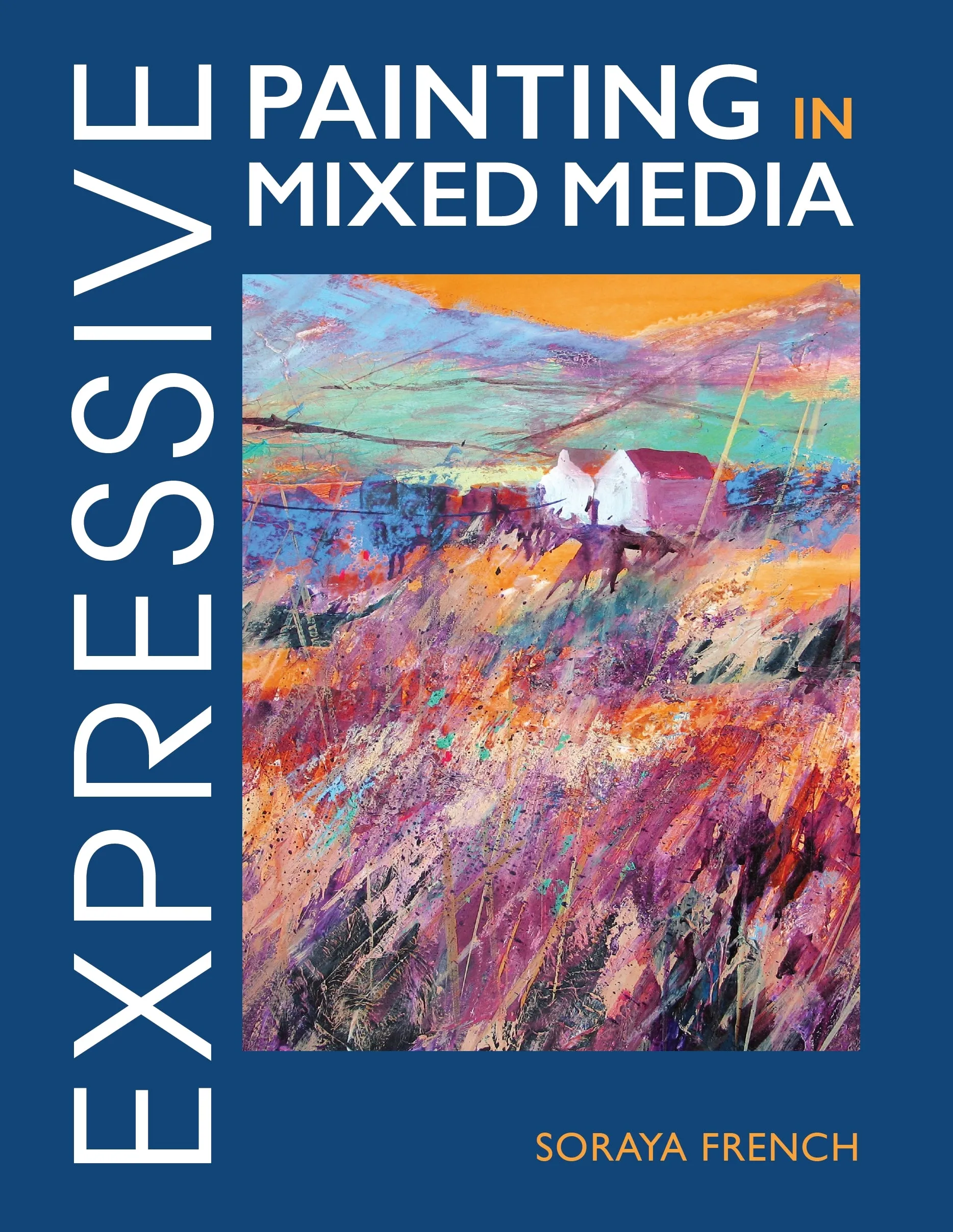 Expressive Painting in Mixed Media